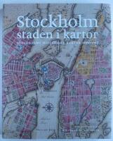 Stockholm, staden i kartor : 1590-1940