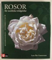 Rosor f&ouml;r nordiska tr&auml;dg&aring;rdar : kl&auml;tterrosor, rabattrosor
