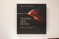 Tr&aring;den den sk&ouml;ra : om textilt hantverk, handv&auml;vning, gemenskap och samarbete