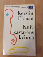 Knivkastarens kvinna : ber&auml;ttelse