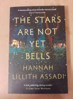 The Stars Are Not Yet Bells