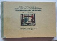 Handledning vid undervisningen i Hembygdskunskap Del 1 1:a skol&aring;ret