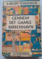 Gennem det gamle K&ouml;penhavn