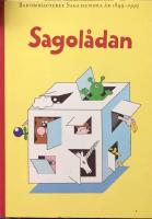 Sagol&aring;dan : Barnbiblioteket Saga hundra &aring;r : 1899-1999