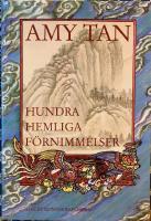 Hundra hemliga f&ouml;rnimmelser : roman