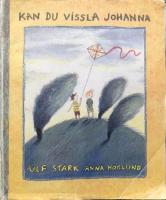 Kan du vissla Johanna