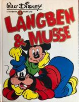 L&aring;ngben & Musse