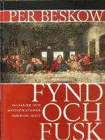 Fynd och fusk : falsarier och mystifikationer omkring Jesus