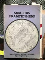 Smalhus framtidshem! : Stockholms 30- och 40-talsf&ouml;rorter ig&aring;r, idag, imorgon : en m&aring;ngsidig unders&ouml;kning av problem, kvaliteter och m&ouml;jligheter i "halvgamla" bostadsomr&aring;den