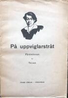 P&aring; uppviglarstr&aring;t : f&auml;rdminnen