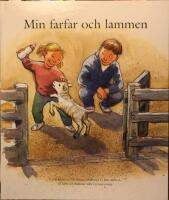 Min farfar och lammen : en ber&auml;ttelse