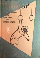 Humor : det handlar om egna barn och andras ungar