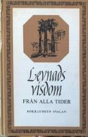 Levnadsvisdom fr&aring;n alla tider