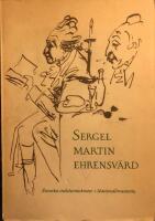 Sergel, Martin, Ehrensv&auml;rd. 