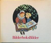 En bilderbokshistoria : svenska bilderb&ouml;cker 1900-1930
