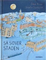 S&aring; sover staden
