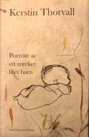 Portr&auml;tt av ett mycket litet barn