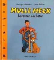 Mulle Meck ber&auml;ttar om b&aring;tar