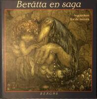 Ber&auml;tta en saga. Sagoboken f&ouml;r de minsta