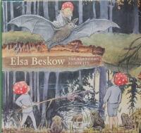 Elsa Beskow : v&aring;r barndoms bildskatt