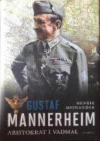 Gustaf Mannerheim : aristokrat i vadmal