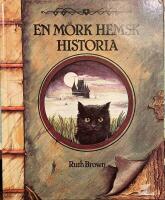 En m&ouml;rk hemsk historia