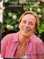 Det &auml;r hur enkelt som helst, det &auml;r bara att f&ouml;r&auml;ndra hela sitt liv!