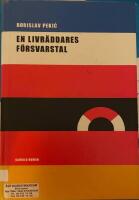 En livr&auml;ddares f&ouml;rsvarstal