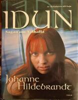  Idun, Sagan om Valhalla