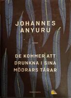 De kommer att drunkna i sina m&ouml;drars t&aring;rar