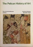 The Pelican History of Art: The Art and Architecture of China