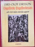 Engelbrekt Engelbrektsson och 1430-talets svenska uppror