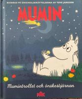 Mumintrollet och &ouml;nskestj&auml;rnan