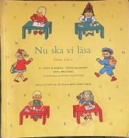 Nu ska vi l&auml;sa F&ouml;rsta boken / teckningar av Ingrid Vang Nyman