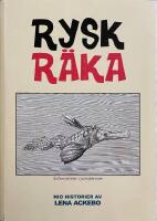 Rysk r&auml;ka : Solenostoma cyanopterum : nio historier