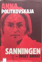 Sanningen, inget annat