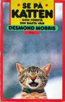 Se p&aring; katten - och f&ouml;rst&aring; din b&auml;sta v&auml;n