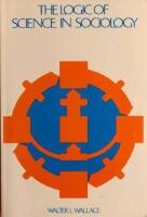 The logic of science in sociology