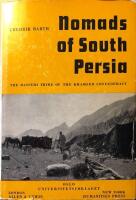 Nomads of South Persia : the Basseri tribe of the Khamseh confederacy