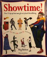 Showtime : &ouml;ver 75 tips p&aring; hur man g&ouml;r en lyckad f&ouml;rest&auml;llning