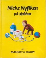 Nicke Nyfiken p&aring; sjukhus 