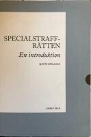 Specialstraffr&auml;tten : en introduktion