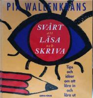 Sv&aring;rt att l&auml;sa och skriva : tips och id&eacute;er om att l&auml;ra in och l&auml;ra ut