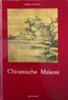 Chinesische Malerei: die &auml;ltere tradition