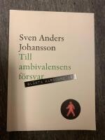 Till ambivalensens f&ouml;rsvar
