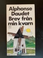 Brev fr&aring;n min kvarn 