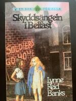 Skydds&auml;ngeln i Belfast