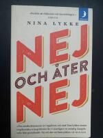 Nej och &aring;ter nej