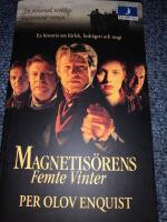 Magnetis&ouml;rens femte vinter