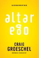 Alterego - Bli den Gud s&auml;ger att du &auml;r